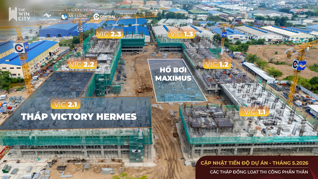 Tổng quan tiến độ xây dựng dự án đại đô thị The Win City tuần 4 tháng 5 năm 2026